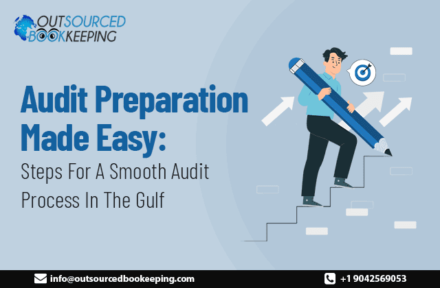 Audit Preparation Process in the Gulf
